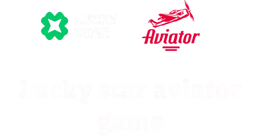 lucky star aviator game